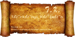 Tárkányi Kálmán névjegykártya